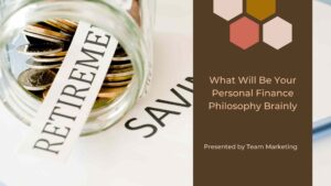 What Will Be Your Personal Finance Philosophy Brainly