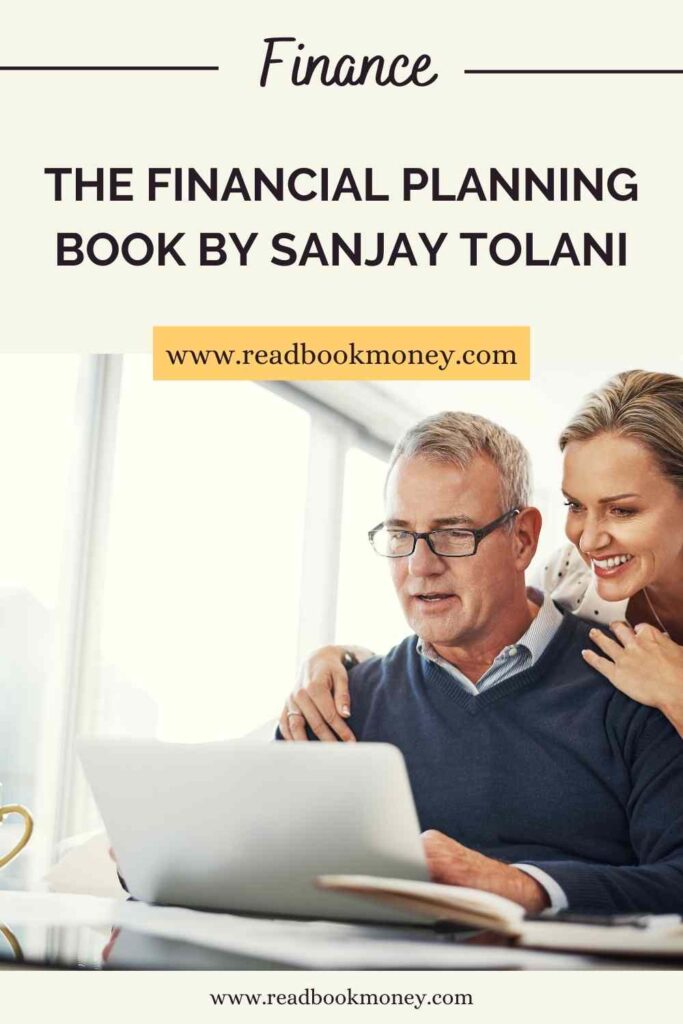 The Financial Planning Book By Sanjay Tolani