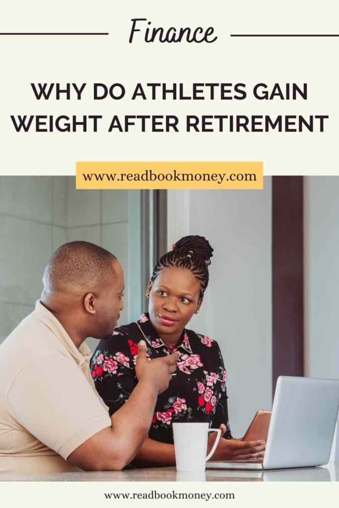 Why Do Athletes Gain Weight After Retirement